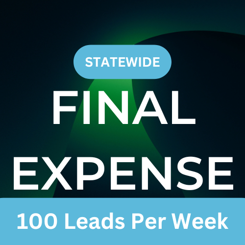 Final Expense - 100 Leads Per Week